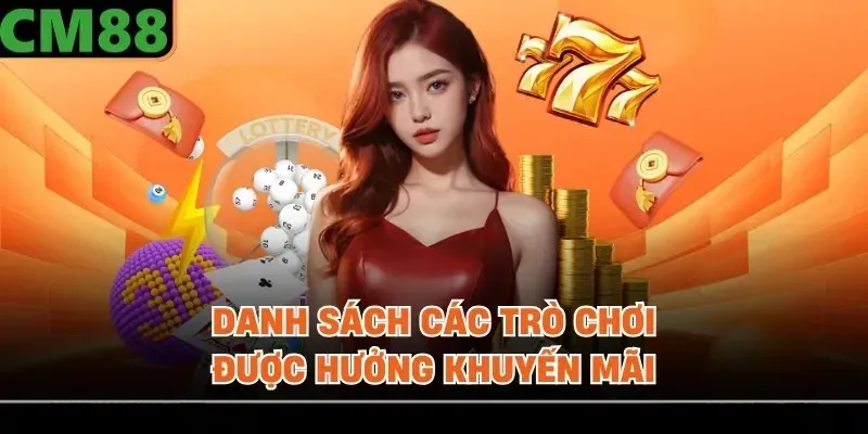 Danh sách các trò chơi được hưởng khuyến mãi